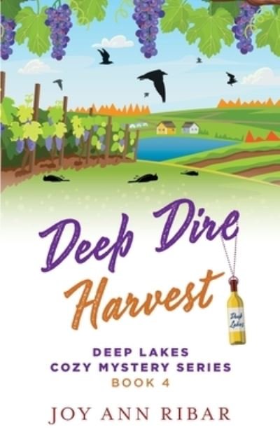 Cover for Joy Ann Ribar · Deep Dire Harvest (Bog) (2022)
