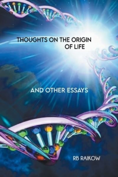 Cover for R. B. Raikow · Thoughts on the Origins of Life (Book) (2022)