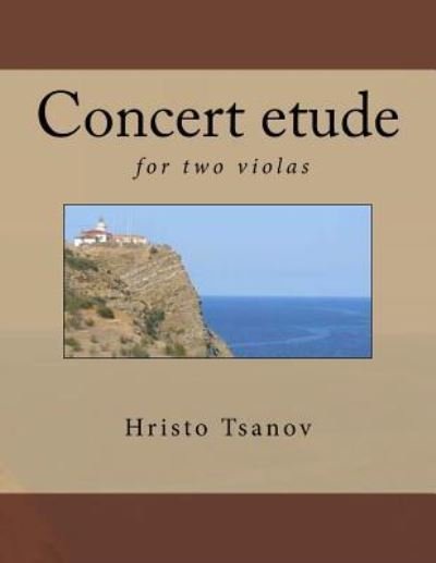 Cover for Hristo Spasov Tsanov · Concert etude for two violas (Pocketbok) (2017)