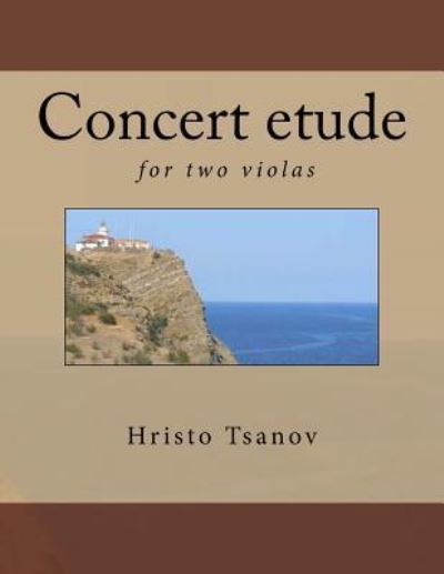 Cover for Hristo Spasov Tsanov · Concert etude for two violas (Taschenbuch) (2017)