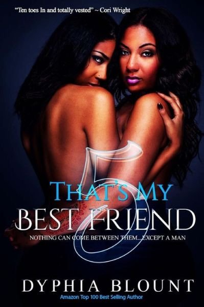 Cover for Dyphia Blount · That's My Best Friend 5 (Paperback Book) (2017)