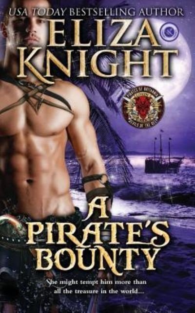 Cover for Eliza Knight · A Pirate's Bounty (Paperback Book) (2018)