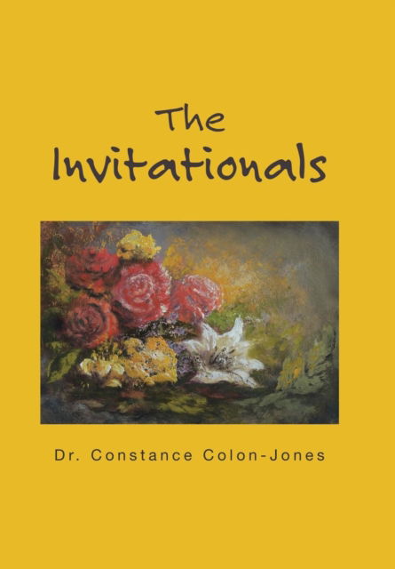 Cover for Dr Constance Colon-Jones · The Invitationals (Hardcover Book) (2018)