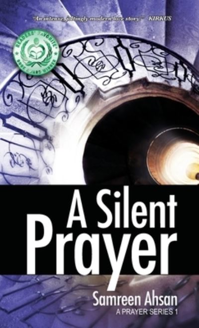 Cover for Samreen Ahsan · A Silent Prayer: A Prayer Series I - Prayer (Hardcover Book) [2020 edition] (2020)