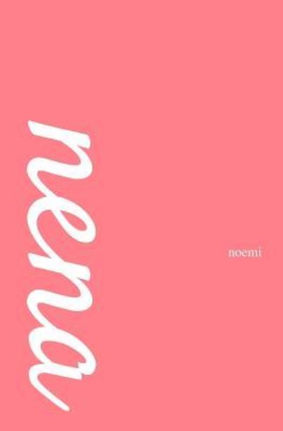 Cover for Noemi · Nena (Taschenbuch) (2019)