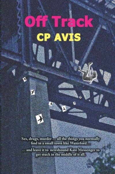 Cover for Cp Avis · Off Track (Paperback Bog) (2019)