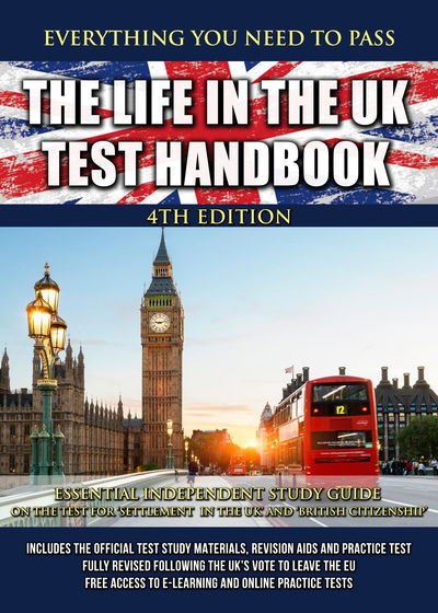 Cover for Andrew Thompson · The Life in the UK Test Handbook: Essential independent study guide on the test for 'Settlement in the UK' and 'British Citizenship' (Paperback Book) [4 Revised edition] (2019)