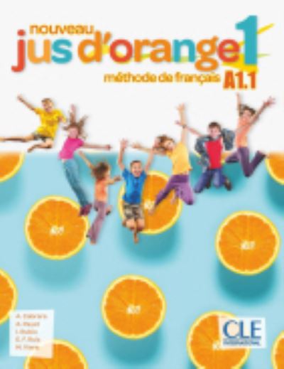 Nouveau Jus d'orange: Livre de l'eleve 1 (A1.1) + DVD-Rom - Adrian Cabrera - Game - Fernand Nathan - 9782090350005 - May 14, 2019