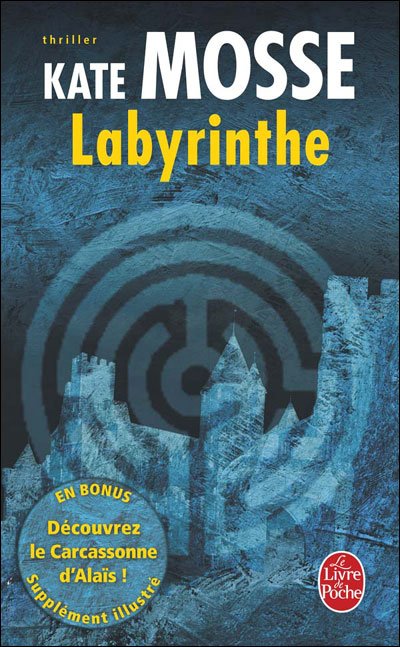 Cover for Kate Mosse · Labyrinthe (Ldp Thrillers) (French Edition) (Taschenbuch) [French edition] (2007)
