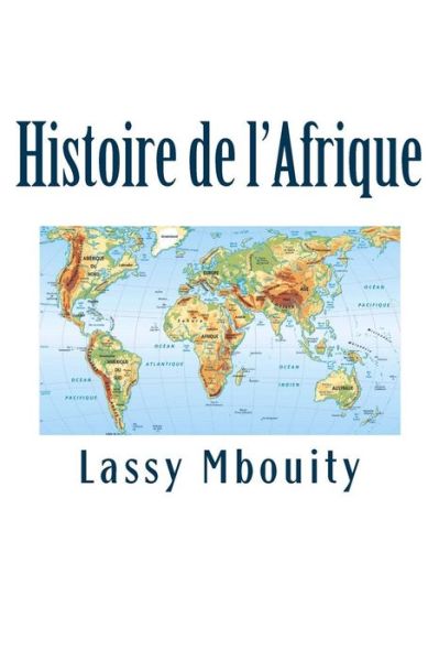 Cover for Lassy Mbouity · Histoire de l'Afrique (Paperback Book) (2017)