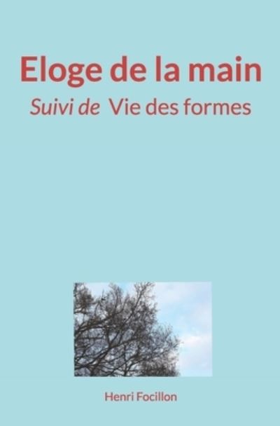 Cover for Henri Focillon · Eloge de la main (Paperback Book) (2020)