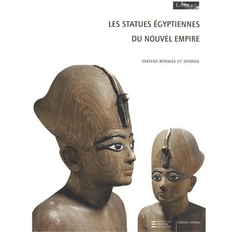 Cover for Musée du Louvre · Les statues égyptiennes du nouvel empire (Book) (2007)