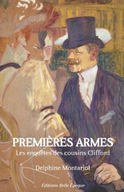 Cover for Delphine Montariol · Premieres Armes: Les enquetes des cousins Clifford - Les Enquetes Des Cousins Clifford (Pocketbok) (2017)
