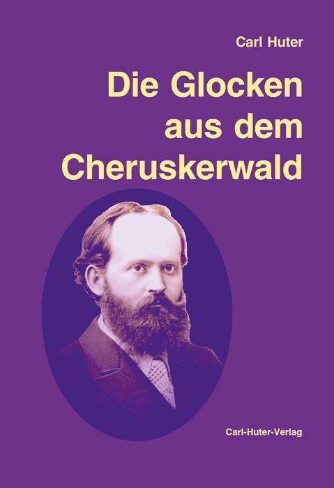 Cover for Huter · Die Glocken aus dem Cheruskerwald (Book)