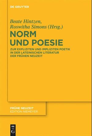 Cover for Deutsche Neulateinische Gesellschaft. Arbeitsgespräch · Norm und Poesie (Book) (2013)