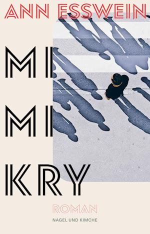 Cover for Ann Esswein · Mimikry (Book) (2024)