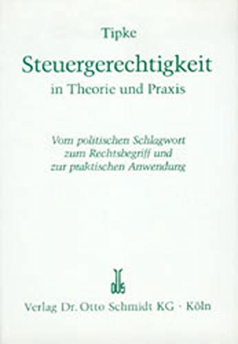 Cover for Tipke · Steuergerechtigkeit in Theorie un (Book)