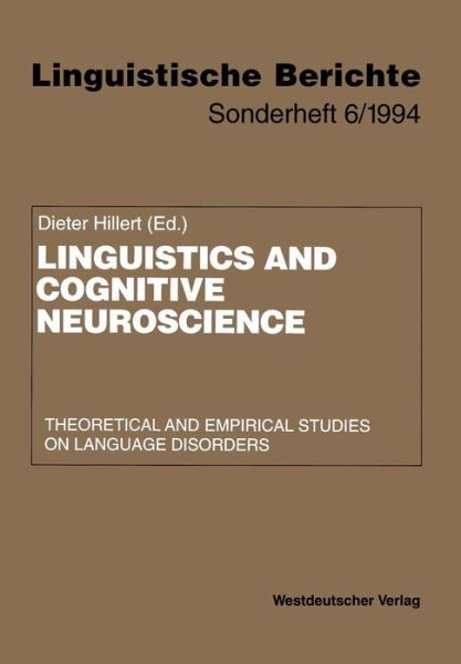 Cover for Dieter Hillert · Linguistics and Cognitive Neuroscience:Theoretical and Empirical Studies on Language Disorders (Pocketbok) [1994 edition] (1994)