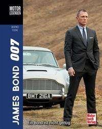 Cover for Siegfried Tesche · Motorlegenden - James Bond 007 (Hardcover Book) (2021)