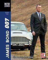 Motorlegenden - James Bond 007 - Siegfried Tesche - Książki - Motorbuch Verlag - 9783613044005 - 30 września 2021