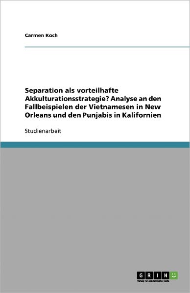 Cover for Koch · Separation als vorteilhafte Akkult (Book) [German edition] (2013)