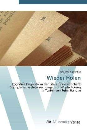 Cover for Eisenhut · Wieder Holen (Bog) (2012)