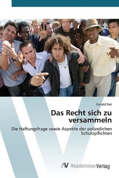 Cover for Rak Gerald · Das Recht Sich Zu Versammeln (Pocketbok) (2015)