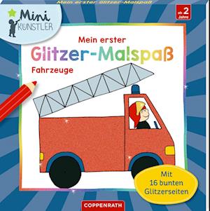 Cover for Maja Bach · Mein erster Glitzer-Malspaß - Fahrzeuge (Book) (2023)