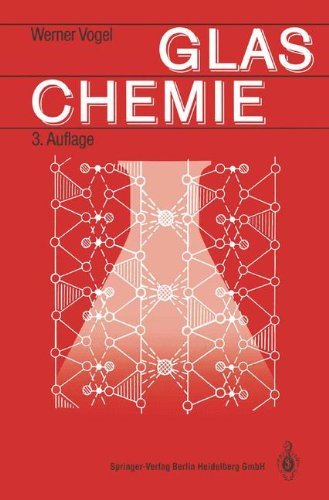 Cover for Vogel, Werner (Department of Physics University of Rostock Germany) · Glaschemie (Pocketbok) [3rd 3. Aufl. 1992. Softcover Reprint of the Origin edition] (2012)