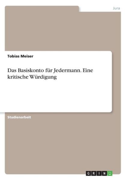 Cover for Meiser · Das Basiskonto für Jedermann. Ei (Book)