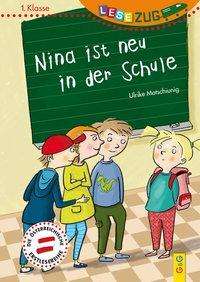 Cover for Motschiunig · Nina ist neu in der Schule (Book)