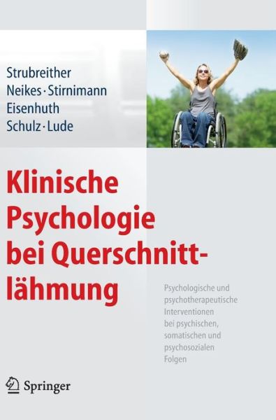 Cover for Wilhelm Strubreither · Klinische Psychologie bei Querschnittlaehmung (Book) [2015 edition] (2014)