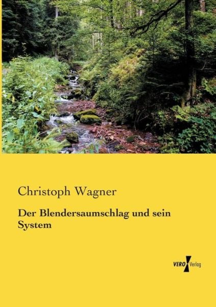 Cover for Christoph Wagner · Der Blendersaumschlag und sein System (Paperback Book) (2019)