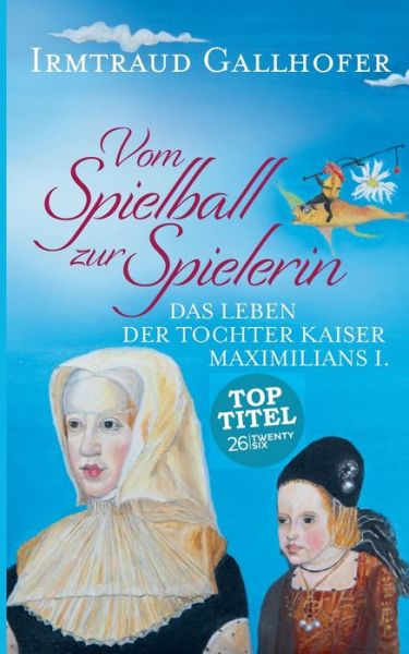 Cover for Gallhofer · Vom Spielball zur Spielerin (Book) (2018)