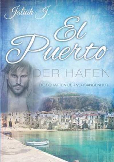 Cover for J. · El Puerto - Der Hafen 4 (Bok) (2016)