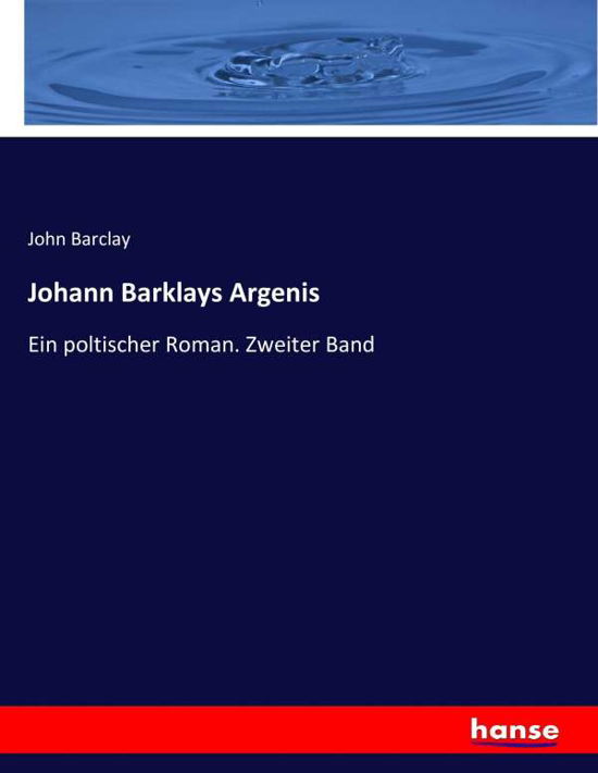 Cover for Barclay · Johann Barklays Argenis (Book) (2017)