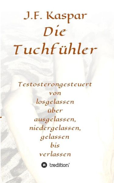 Cover for Kaspar · Die Tuchfühler (Book) (2017)