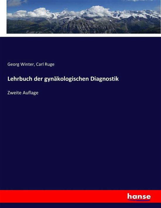 Lehrbuch der gynäkologischen Dia - Winter - Bøger -  - 9783744696005 - 4. maj 2017