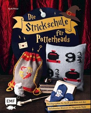 Cover for Sarah Prieur · Die Strickschule für Potterheads (Bok) (2022)