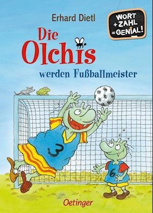 Cover for Erhard Dietl · Die Olchis werden Fußballmeister (Bog) (2022)