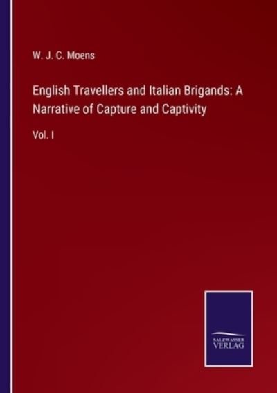 Cover for W J C Moens · English Travellers and Italian Brigands (Paperback Book) (2022)