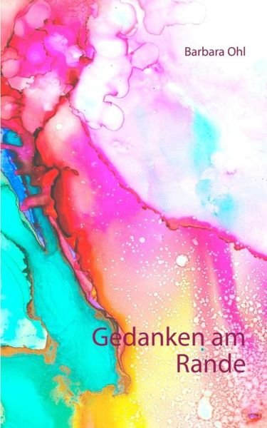 Cover for Ohl · Gedanken am Rande (Book) (2018)