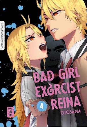 Cover for Otosama · Bad Girl Exorcist Reina 04 (Book) (2024)