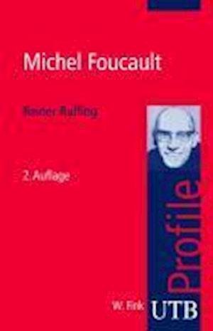Cover for Reiner Ruffing · UTB.3000 Ruffing.Michel Foucault (Bok)