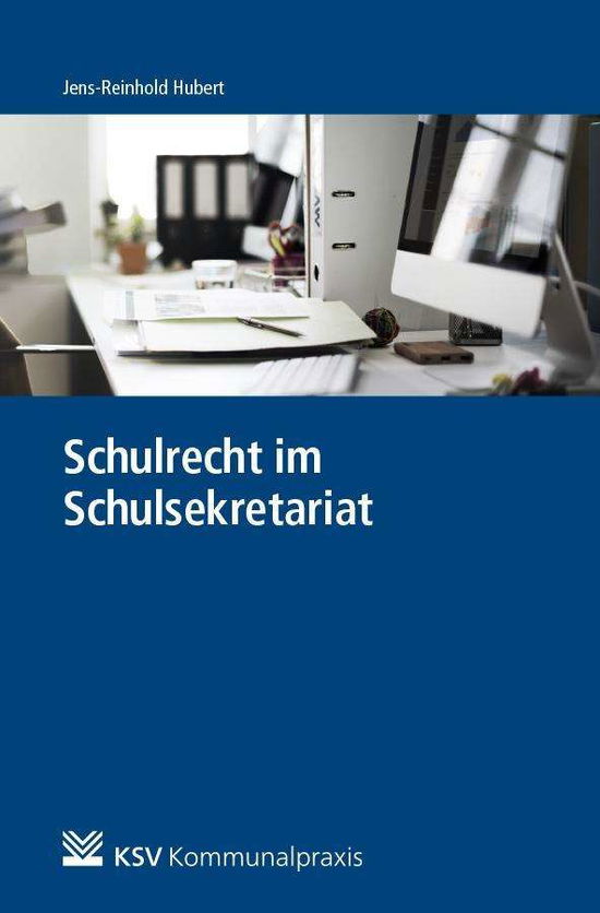 Cover for Hubert · Schulrecht im Schulsekretariat (Buch)