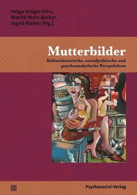 Cover for Helga Krüger-Kirn · Mutterbilder (Paperback Book) (2015)