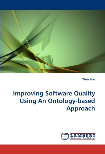 Cover for Yixin Luo · Improving Software Quality Using an Ontology-based Approach (Paperback Bog) (2010)