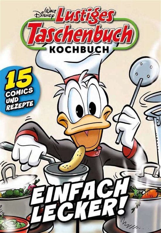 Cover for Disney · Lustiges Taschenbuch Kochbuch 01 (Bok)