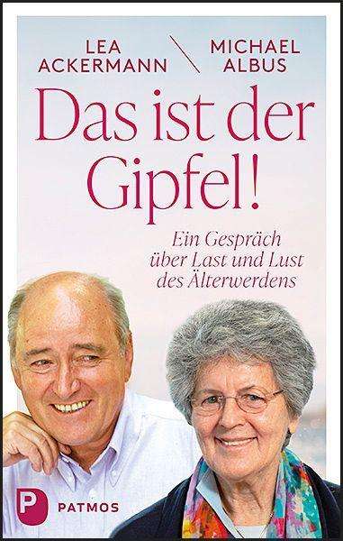 Das ist der Gipfel! - Ackermann - Books -  - 9783843612005 - 