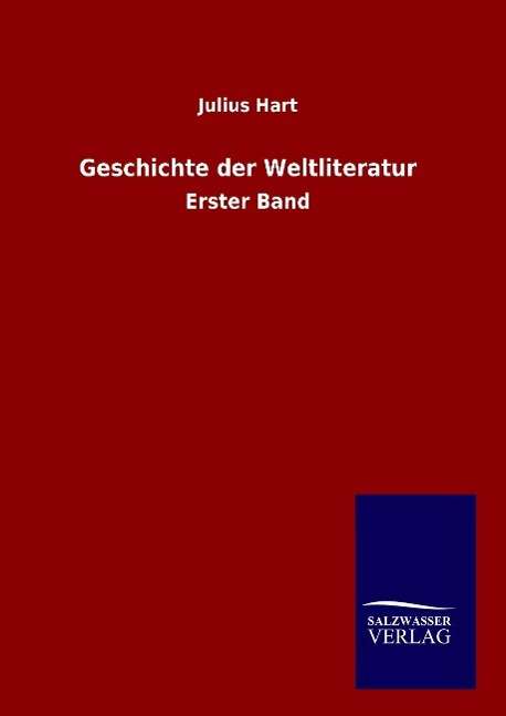 Cover for Hart · Geschichte der Weltliteratur (Book) (2016)